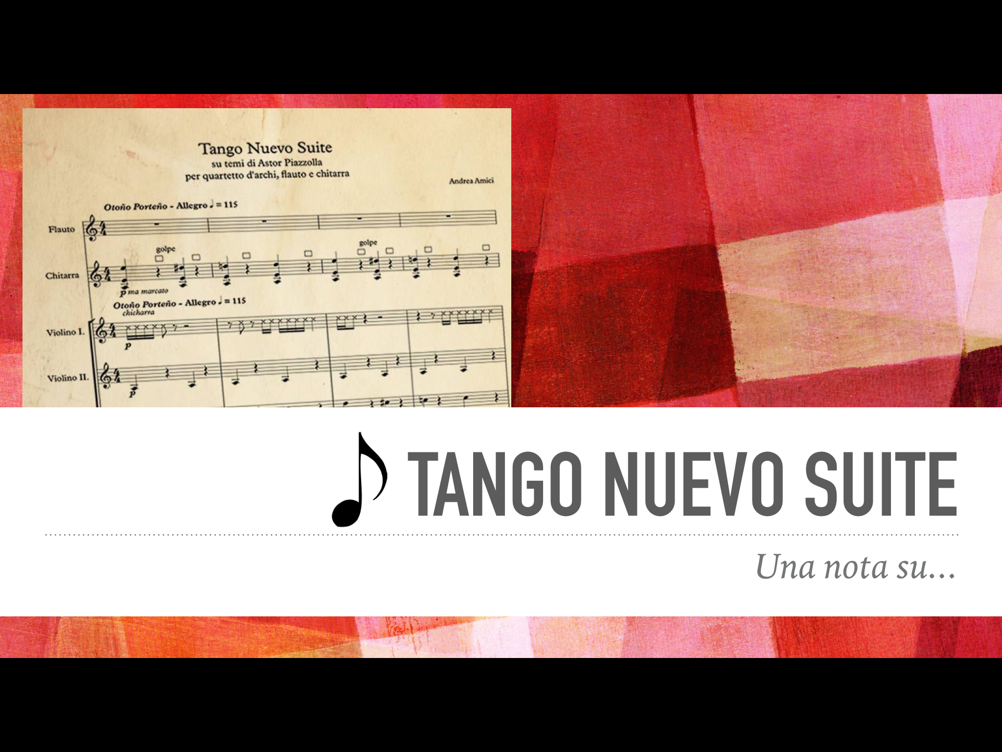 Una nota su… Tango Nuevo Suite 