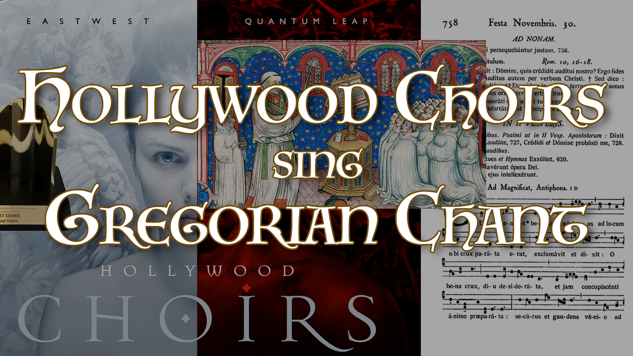 Hollywood Choir sing Gregorian chant