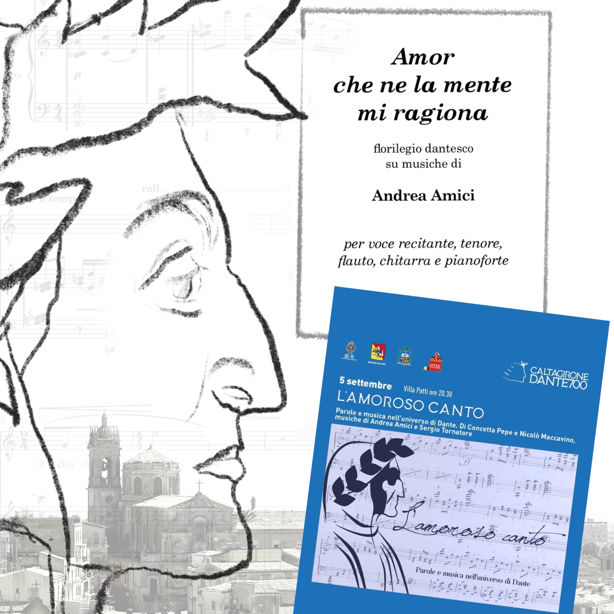 Amor che ne la mente mi ragiona - L’amoroso canto, Caltagirone